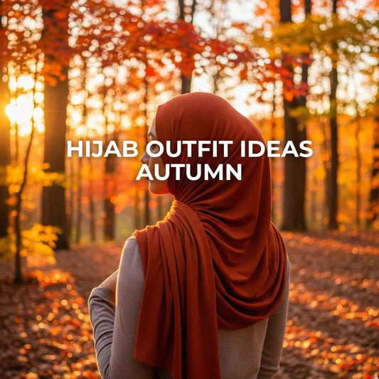 From Breezy Summer to Cozy Fall: Your Ultimate Guide to Hijab Transitions with Try Modest - Try Modest Limited